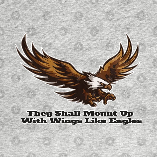 They Shall Mount up with Wings Like Eagles - Isaiah 41:31 Reminder by Reformed Fire